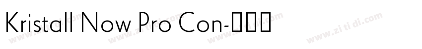 Kristall Now Pro Con字体转换 Kristall Now Pro Con字体转换